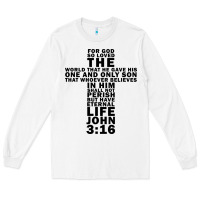 White John 3:16 Bible Verse Cool Christian Church Shirts Christianity Long Sleeve Tee - artisFamous