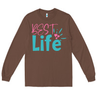Chestnut best life Long Sleeve Tee - artisFamous