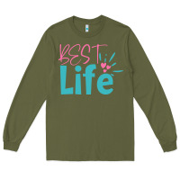 Army Green best life Long Sleeve Tee - artisFamous