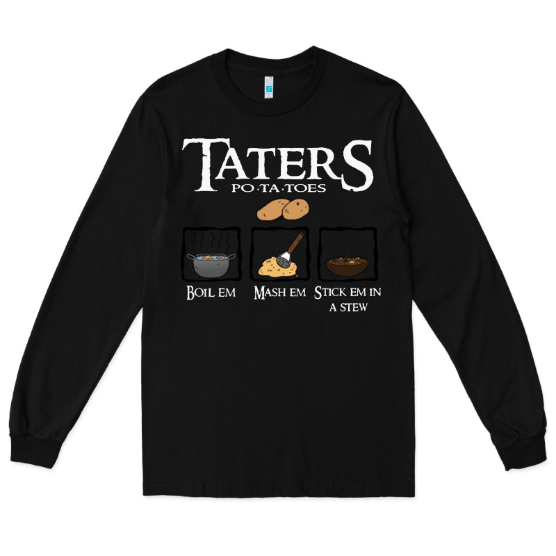 The Lord Of The Rings Taters Potatoes Recipe Long Sleeve Tee by artisFamous | Teevron