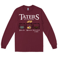 Burgundy the lord of the rings taters potatoes recipe Long Sleeve Tee - artisFamous