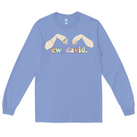 Colony Blue ew david schitt's creek Long Sleeve Tee - artisFamous