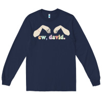 Navy ew david schitt's creek Long Sleeve Tee - artisFamous