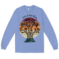 Colony Blue National love a tree day Long Sleeve Tee - artisFamous