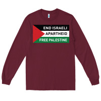 Burgundy end is.rae.li apartheid free pales  flag  t shirt Long Sleeve Tee - artisFamous