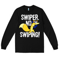 Black swiper no swiping Long Sleeve Tee - artisFamous