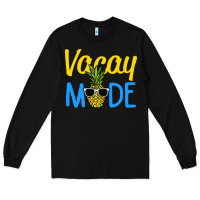 Black vacay mode shirt pineapple Long Sleeve Tee - artisFamous