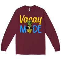 Burgundy vacay mode shirt pineapple Long Sleeve Tee - artisFamous