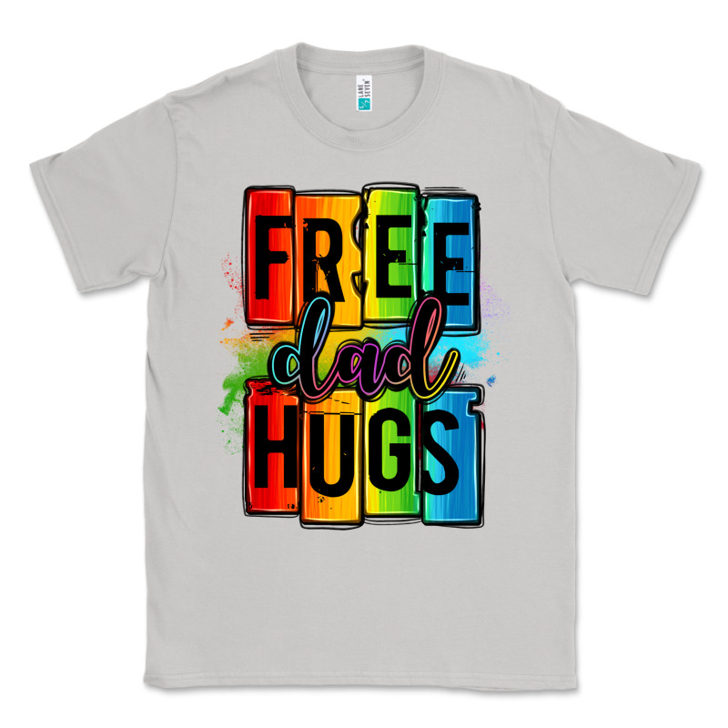 Free Dad Hugs Classic Tee by OliviaCreatesArt | Teevron