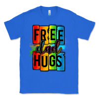 True Royal free dad hugs Classic Tee - OliviaCreatesArt