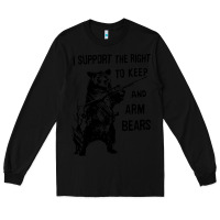Black bear arms 2nd amendment funny hunting Long Sleeve Tee - artisFamous