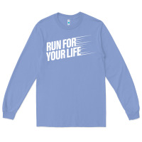 Colony Blue run for your life Long Sleeve Tee - artisFamous