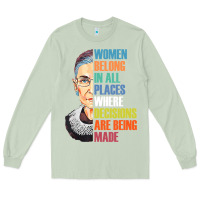 Matcha women belong in all places r.u.th bader gins.burg r.b.g t shirt Long Sleeve Tee - artisFamous