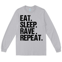 Moon Dust eat sleep rave repeat Long Sleeve Tee - artisFamous
