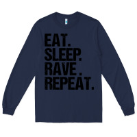 Navy eat sleep rave repeat Long Sleeve Tee - artisFamous