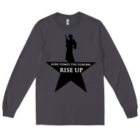Smoke here comes the general rise up Long Sleeve Tee - artisFamous