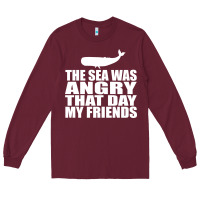 Burgundy seinfeld   the sea was angry that day my friends Long Sleeve Tee - artisFamous