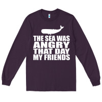 Plum seinfeld   the sea was angry that day my friends Long Sleeve Tee - artisFamous