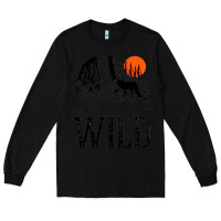 Black stay wild illustration with mountain Long Sleeve Tee - artisFamous