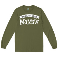 Army Green World's Best Mamaw Ever Long Sleeve Tee - artisFamous