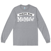 Heather Grey World's Best Mamaw Ever Long Sleeve Tee - artisFamous