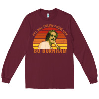 Burgundy Bo Burnham T-shirt, Well, Well. Look Who's Inside Again Long Sleeve Tee - artisFamous
