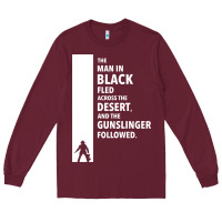 Burgundy the man in black fled across the desert Long Sleeve Tee - artisFamous