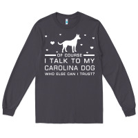 Smoke carolina dog Long Sleeve Tee - artisFamous
