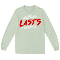 Matcha Nothing lasts forever Long Sleeve Tee - artisFamous