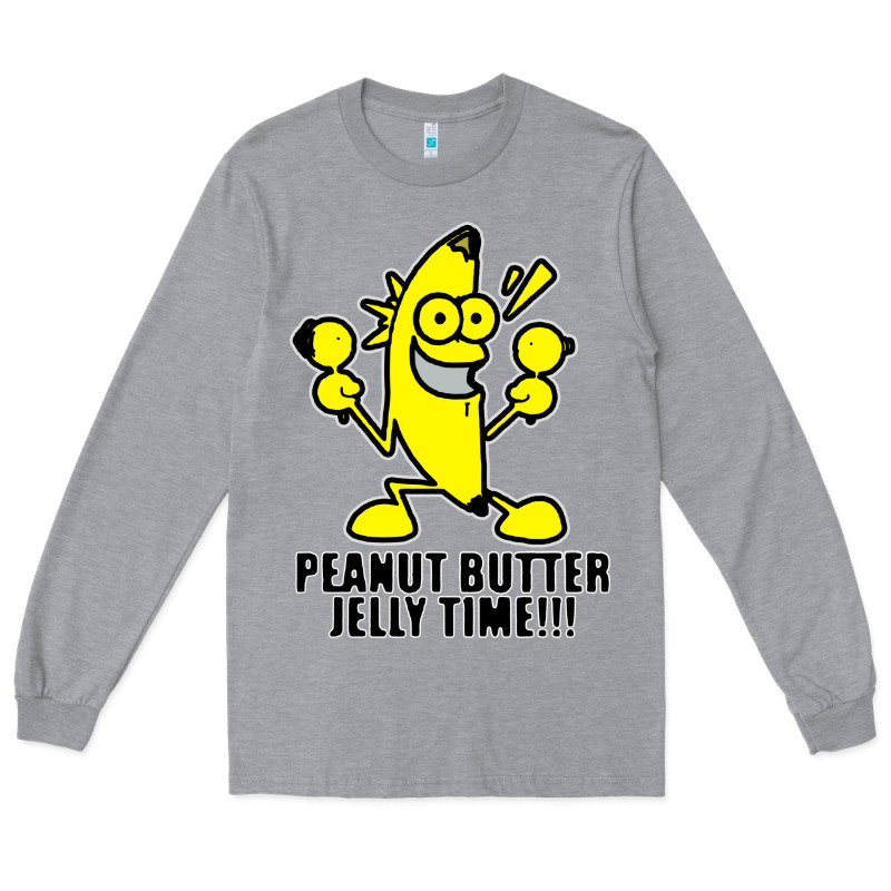 Peanut Butter Jelly Time Banana Long Sleeve Tee by artisFamous | Teevron