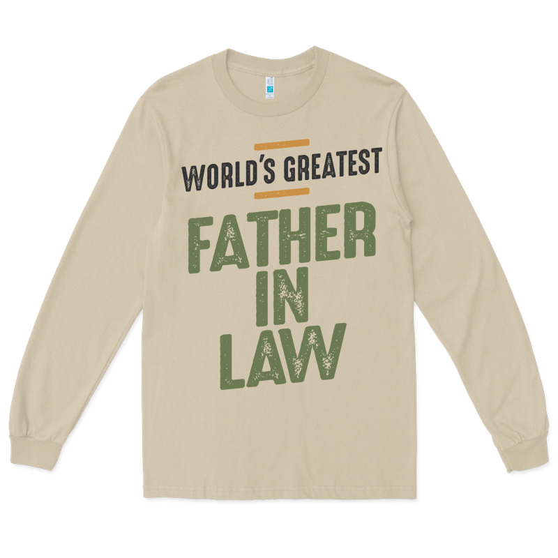 World's Greatest Father-in-law - Dad And Grandpa Long Sleeve Tee by artisFamous | Teevron