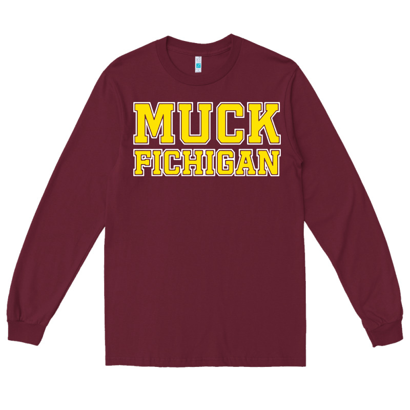 Muck Fichigan Long Sleeve Tee by artisFamous | Teevron