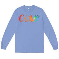 Colony Blue ciao italian saying Long Sleeve Tee - artisFamous