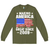 Army Green vintage making america great since 2009 Long Sleeve Tee - artisFamous