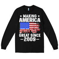 Black vintage making america great since 2009 Long Sleeve Tee - artisFamous