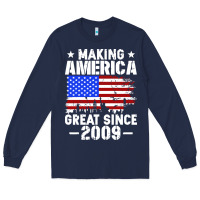 Navy vintage making america great since 2009 Long Sleeve Tee - artisFamous