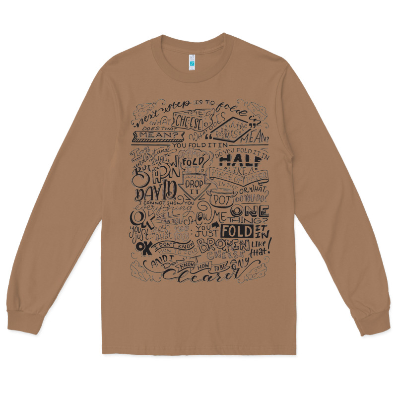 Schitt's Creek Fold In The Cheese Long Sleeve Tee by artisFamous | Teevron