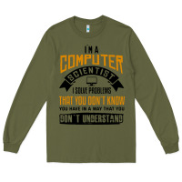 Army Green computer scientist programmer Long Sleeve Tee - artisFamous