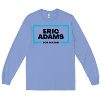 Colony Blue Eric Adams for mayor Long Sleeve Tee - artisFamous