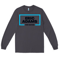 Smoke Eric Adams for mayor Long Sleeve Tee - artisFamous