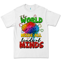 White The world needs all kinds of minds Premium Tee - FaDigitalArtStudio