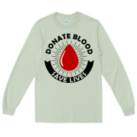 Matcha donate blood save lives blood donor Long Sleeve Tee - artisFamous