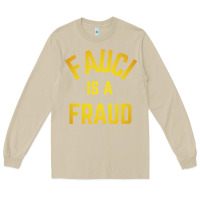 Mushroom fauci is a fraud Long Sleeve Tee - artisFamous