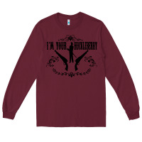 Burgundy i'm your huckleberry Long Sleeve Tee - artisFamous