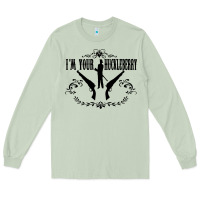 Matcha i'm your huckleberry Long Sleeve Tee - artisFamous