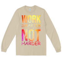 Mushroom work smarter not harder Long Sleeve Tee - artisFamous