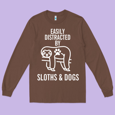 Easily Distracted By Sloths And Dogs Funny Sloth Quote Paw Print Long Sleeve Tee Designed By Artisfamous