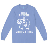 Colony Blue easily distracted by sloths and dogs funny sloth quote paw print Long Sleeve Tee - artisFamous