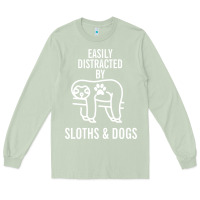 Matcha easily distracted by sloths and dogs funny sloth quote paw print Long Sleeve Tee - artisFamous
