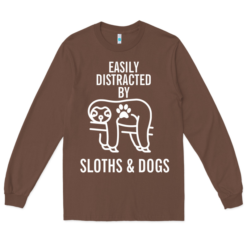 Easily Distracted By Sloths And Dogs Funny Sloth Quote Paw Print Long Sleeve Tee by artisFamous | Teevron